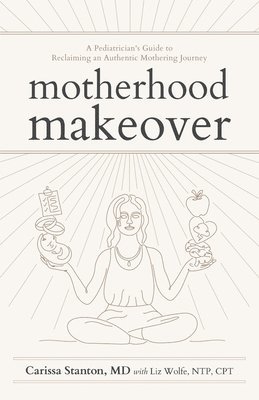 bokomslag Motherhood Makeover