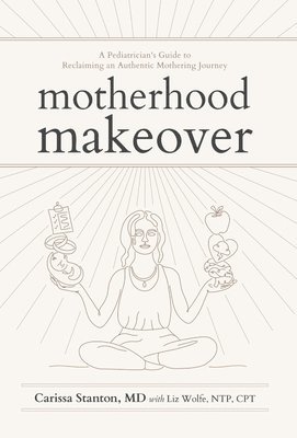 bokomslag Motherhood Makeover