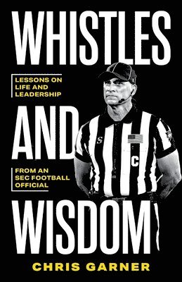 bokomslag Whistles and Wisdom