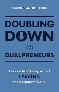 bokomslag Doubling Down as Dualpreneurs