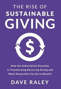 bokomslag The Rise of Sustainable Giving