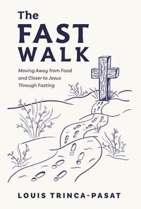 bokomslag Fast Walk