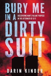 bokomslag Bury Me in a Dirty Suit