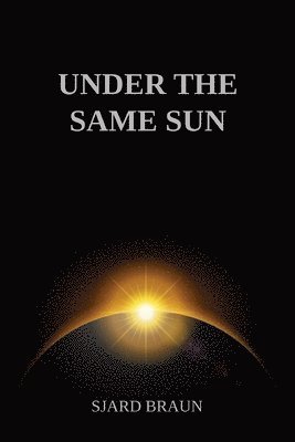 Under the Same Sun 1