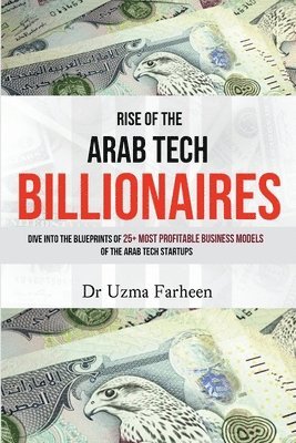 bokomslag Rise of the Arab Tech Billionaires