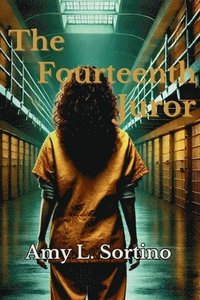 bokomslag The Fourteenth Juror