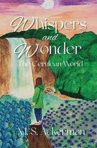 bokomslag Whispers and Wonder