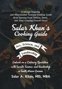 bokomslag Salar Khan's Cooking Guide: Art, Science, and Leadership