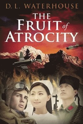 bokomslag Fruit of Atrocity