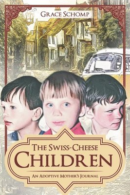 bokomslag Swiss-Cheese Children