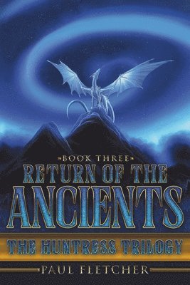 Return of the Ancients 1