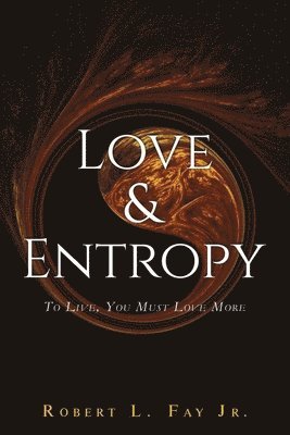 Love & Entropy 1