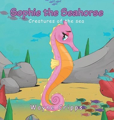 Sophie the Seahorse 1