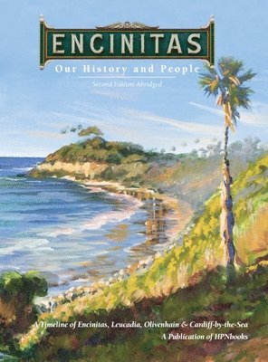 Carolyn Roy Cope, Jim Filanc, Garth Murphy - Encinitas, Inbunden