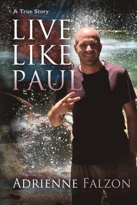 Live Like Paul 1