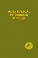 Index to Legal Periodicals & Books, 2024 Annual Cumulation