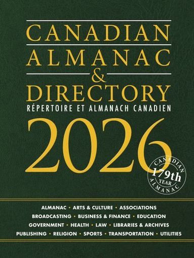 Grey House Canada, Grey House Canada - Canadian Almanac & Directory, 2026, Inbunden
