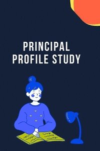 bokomslag Principal Profile Study