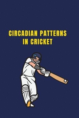 Circadian Patterns in Cricket 1