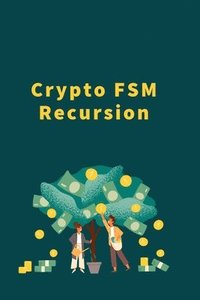 bokomslag Crypto FSM Recursion