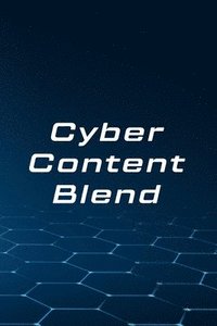 bokomslag Cyber Content Blend
