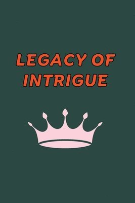 Aysha Juna, Aysha juna - Legacy of Intrigue, Häftad
