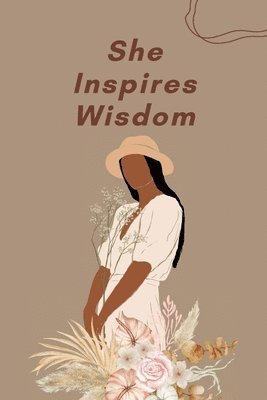 She Inspires Wisdom 1