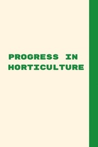 bokomslag Progress in Horticulture