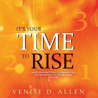 It's Your Time To Rise 1