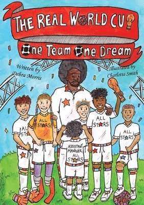 bokomslag REAL WORLD CUP One team, One dream