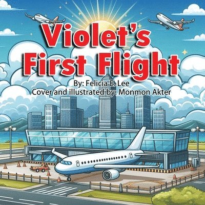 Violet's First Flight 1