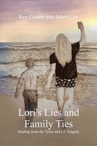 bokomslag Lori's Lies and Family Ties