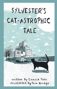 bokomslag Sylvester's CAT-Astrophic Tale