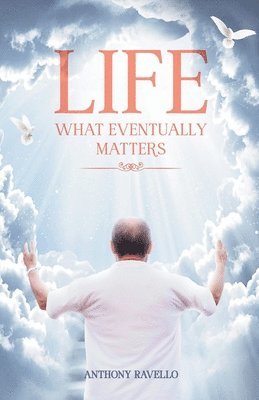 Life What Eventually Matters 1