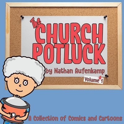 Nathan Aufenkamp - Church Potluck, Häftad
