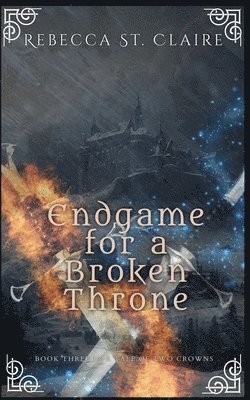 bokomslag Endgame for a Broken Throne