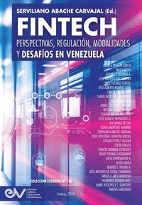 bokomslag FINTECH. Perspectivas, Regulacin, Modalidades y Desafos en Venezuela