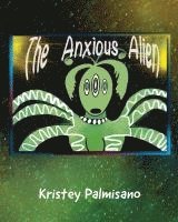 bokomslag Anxious Alien