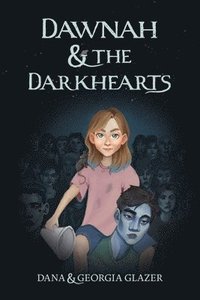 bokomslag Dawnah and the Darkhearts
