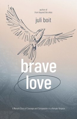 bokomslag Brave Love