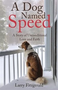 bokomslag A Dog Named Speed