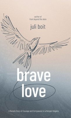 Brave Love 1