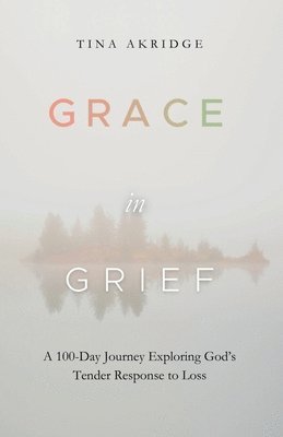 bokomslag Grace in Grief