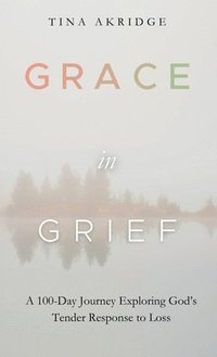 bokomslag Grace in Grief