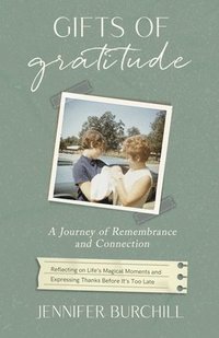 bokomslag Gifts of Gratitude