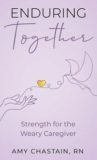 bokomslag Enduring Together
