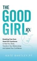 Good Girl Rx 1