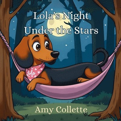 Lola's Night Under the Stars