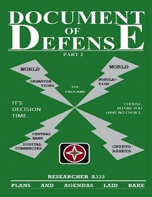 bokomslag Document Of Defense - Part 2: Plans And Agendas Laid Bare