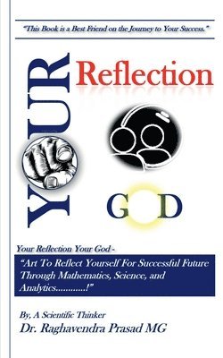 Your Reflection Your God